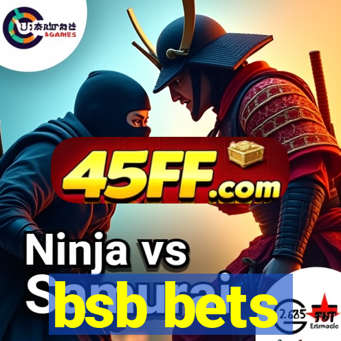 bsb bets